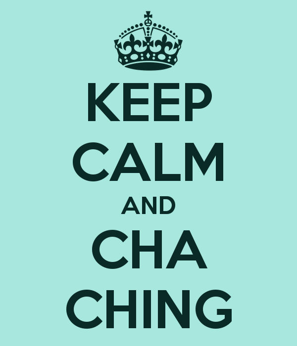 keep-calm-and-cha-ching-2